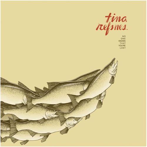 Tina Refsnes No One Knows That You're Lost (LP) 